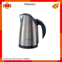 Ấm đun nước siêu tốc Bosch TWK6801