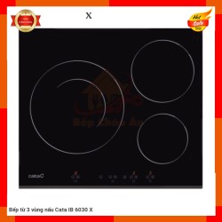 Bếp từ 3 vùng nấu Cata IB 6030 X